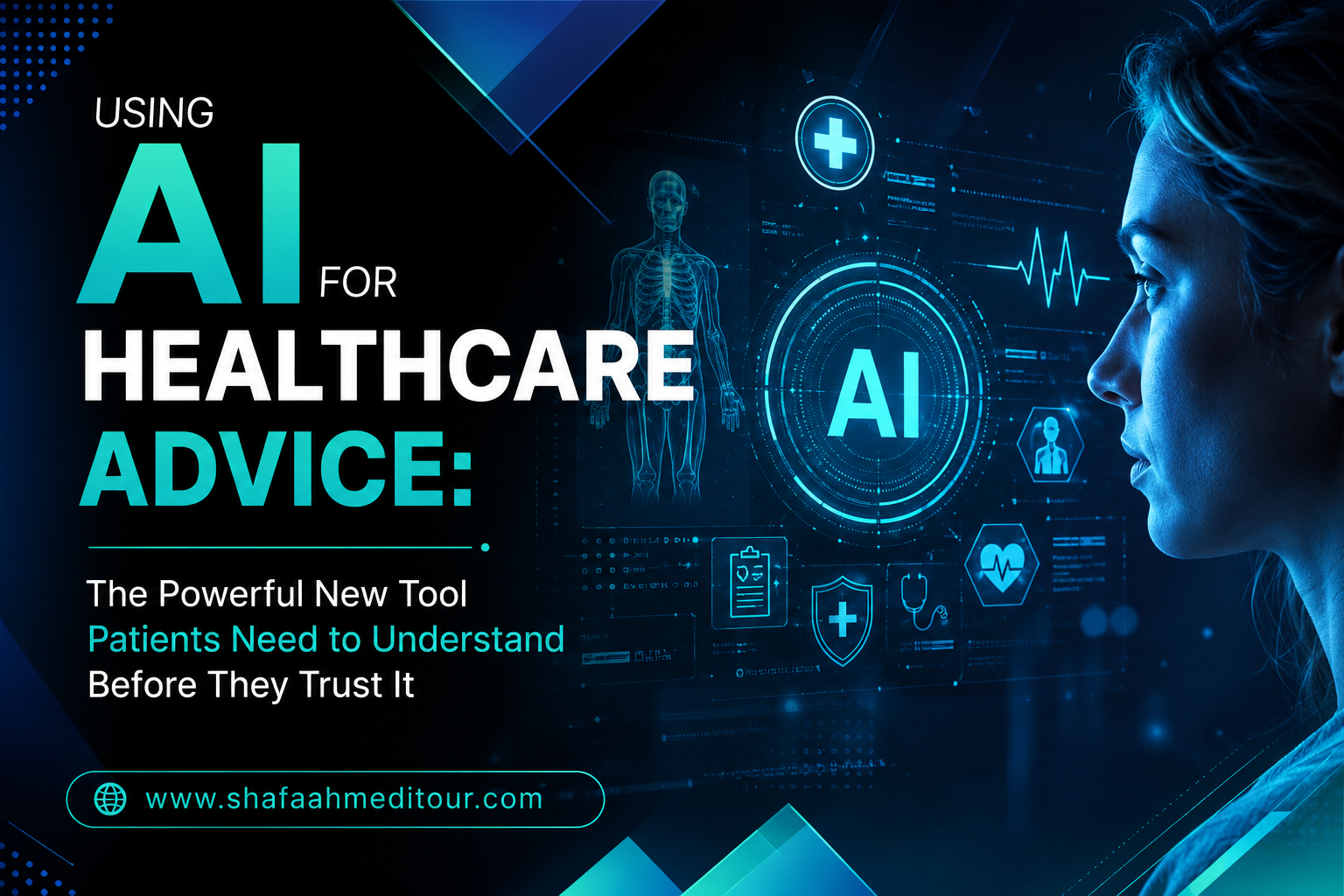 Using AI for Healthcare Advice The Powerful New Tool Patients Need to Understand Before They Trust It